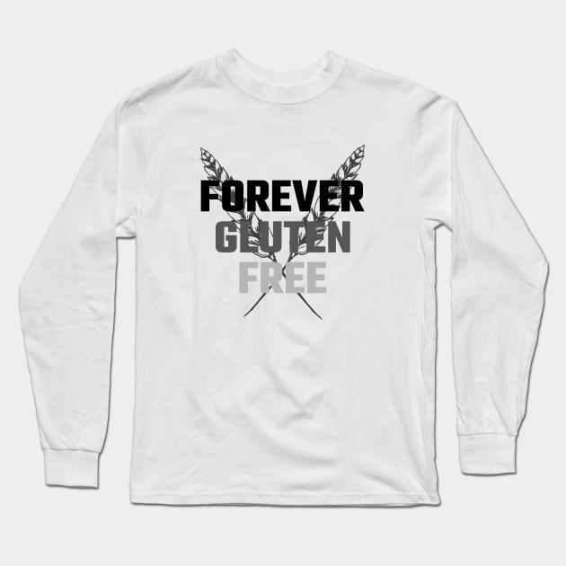 Gluten Free Forever + Wheatear Long Sleeve T-Shirt by Gluten Free Traveller